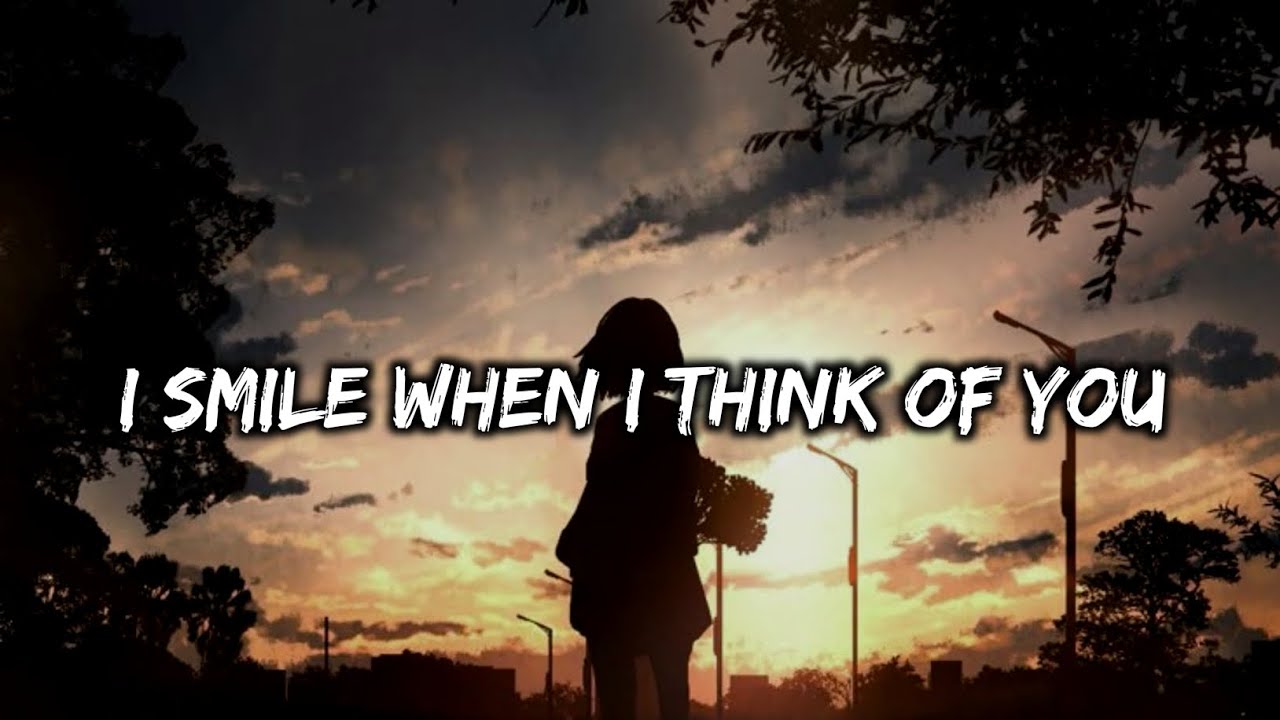 I Smile When I Think of You | Soft Emotional Song (Official Lyrics Video)