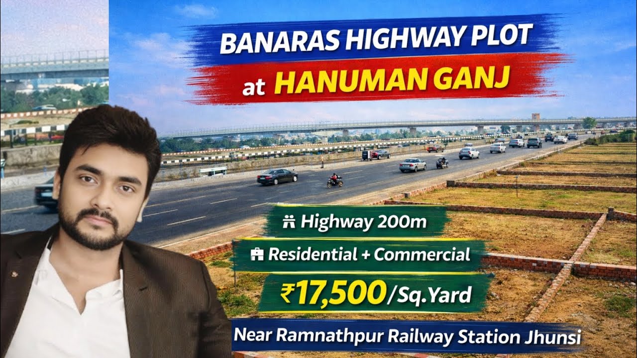 Banaras Highway Plot at Hanuman Ganj | Highway 200m | Residential + Commercial | ₹17,500
