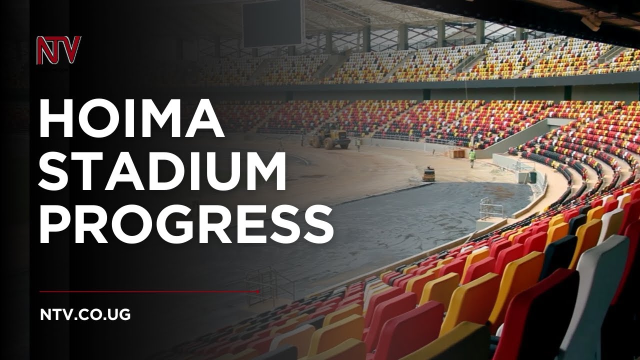 ROAD TO 2027 AFCON:Hoima city stadium nears completion