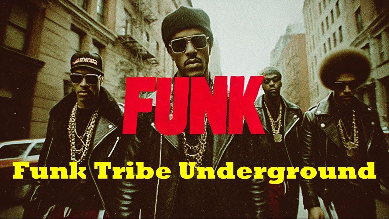 【Vintage Soul Funk Hip Hop】#130 Classic Funk × Modern Hip Hop Fusion | Funk Tribe Underground