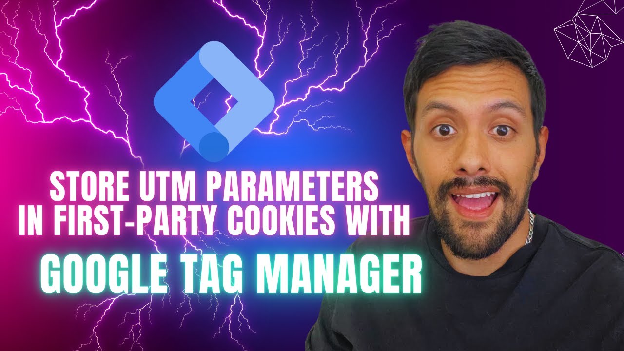 Store UTM parameters in first-party cookies with GTM