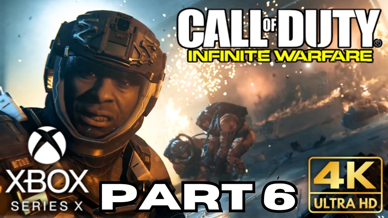 Прохождение кампании Call of Duty Infinite Warfare, часть 6 | Xbox Series X | 4K HDR | Без коммен...
