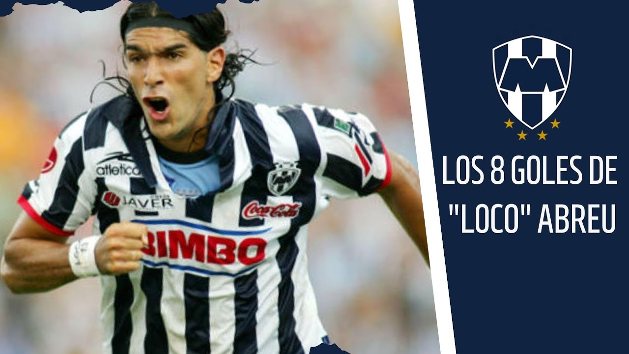 Todos los goles de Sebastián “Loco” Abreu con Monterrey- GOAL