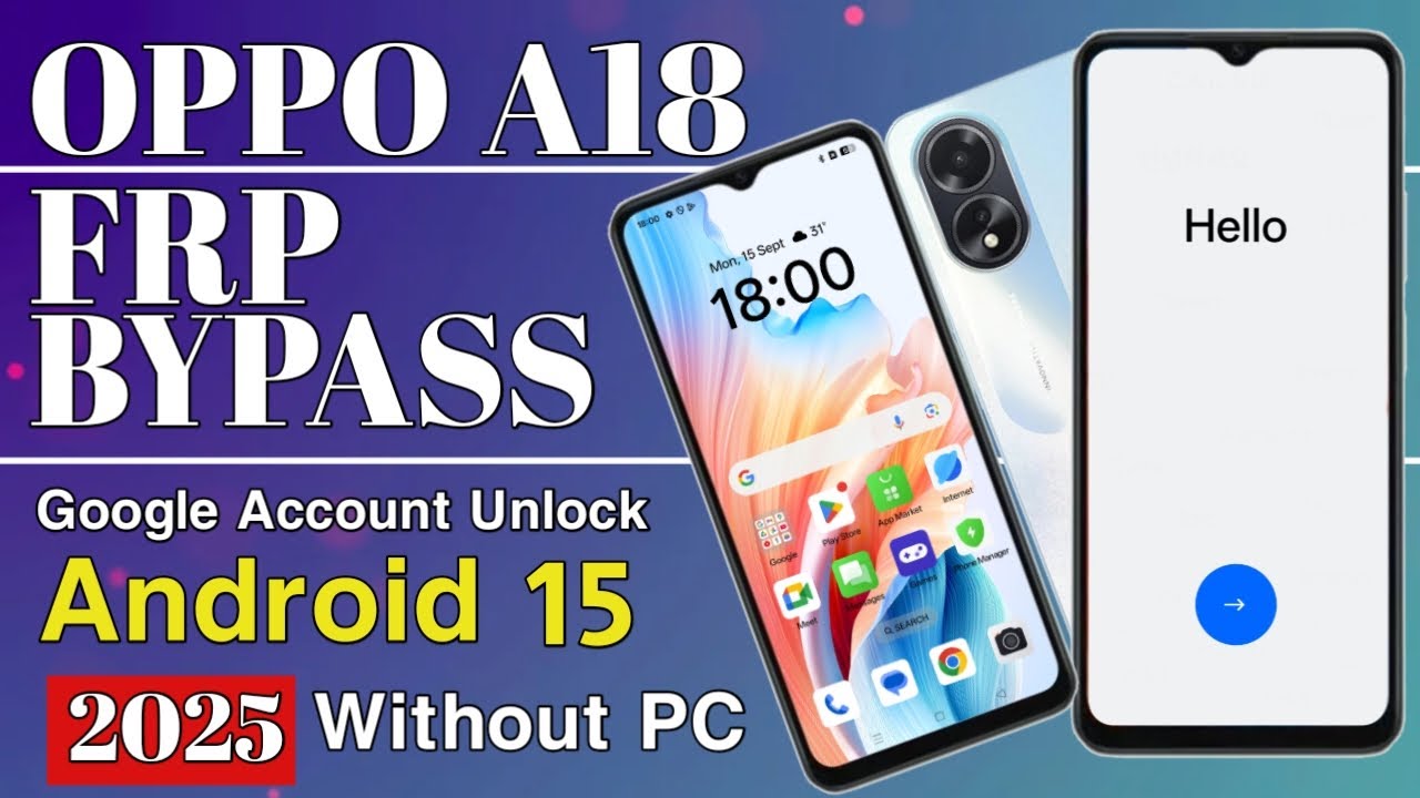 OPPO A18 FRP Bypass ll Android 15 ll Oppo  (CPH2591) FRP Bypass Without PC ll 100% Working 2025 ll