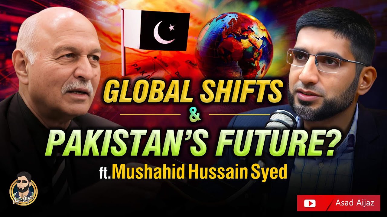 🔴 Global Power Shifts: What’s Next for Pakistan? | Mushahid Hussain Syed