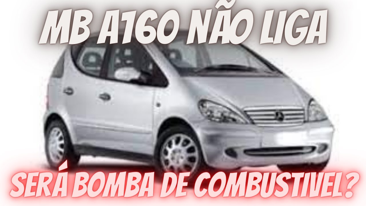 Classe  A160 não liga