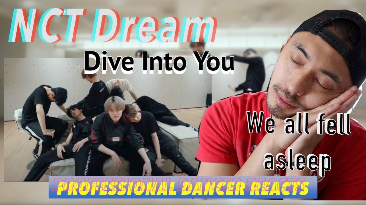 Professional Dancer Reacts to NCT DREAM 엔시티 드림 '고래 (Dive Into You)' Dance Practice