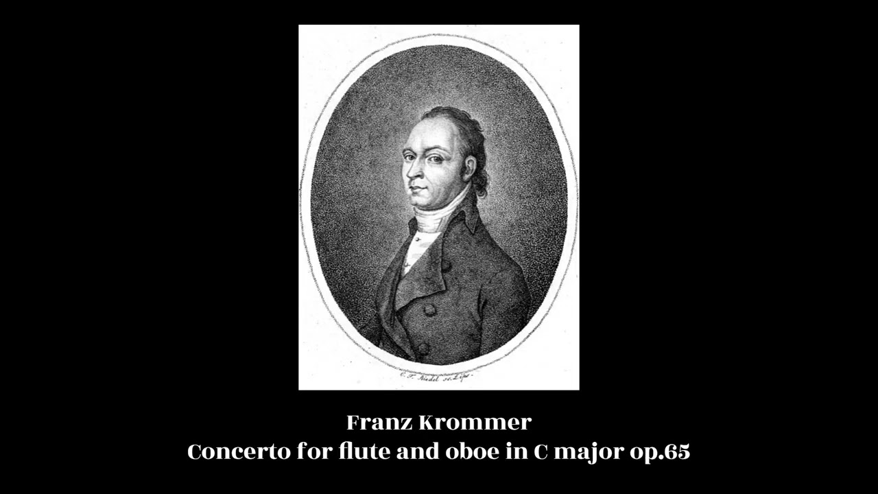 Franz Krommer - Concerto for flute and oboe in C major op.65
