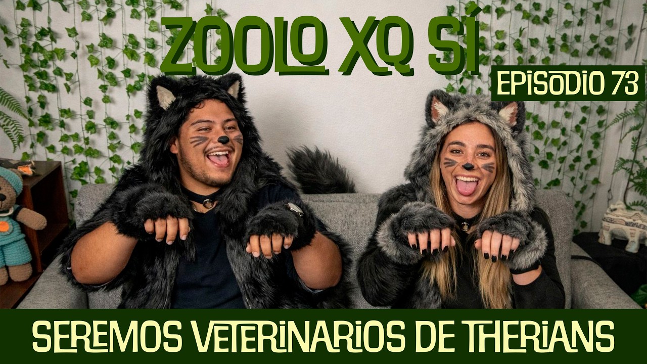 Seremos VETERINARIOS de THERIANS | Episodio #73 | Zoolo XQ Sí