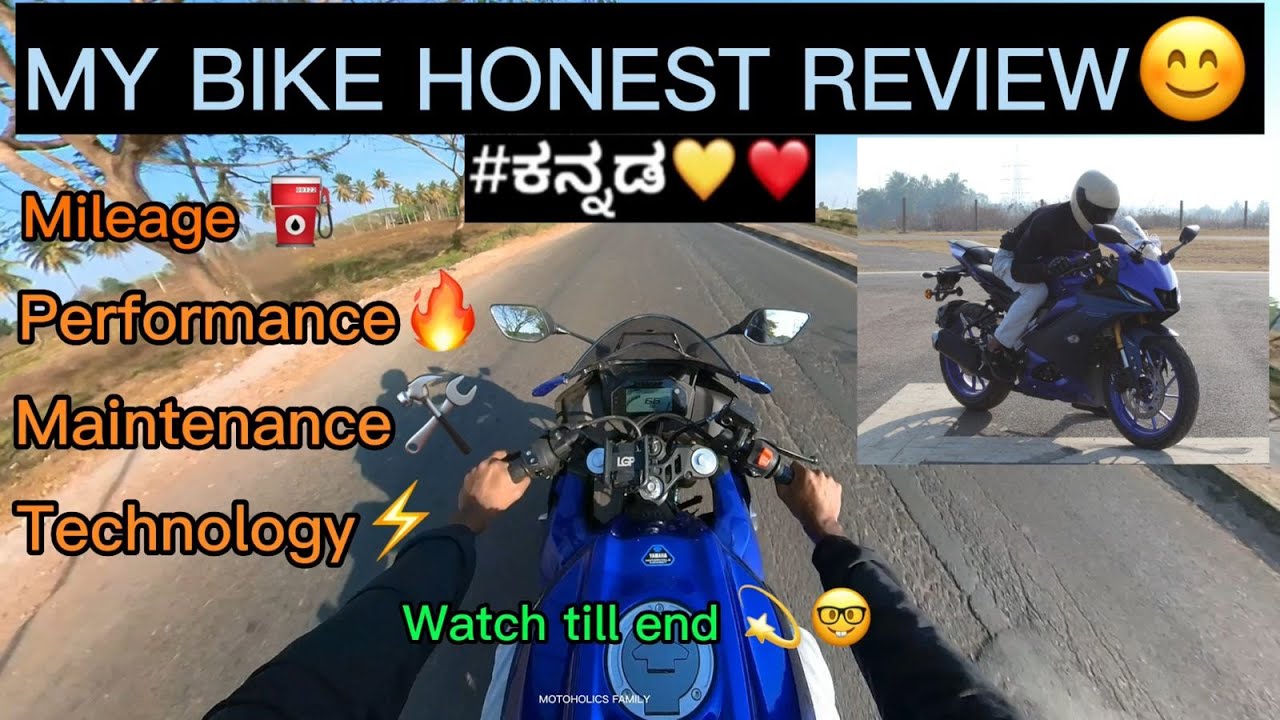 ಹೇಗಿದೇ ನನ್ನಾ Dream Bike⁉️😍🔥| R15 v4 Review | Motoholics Family 💥| Kannada💛❤️|