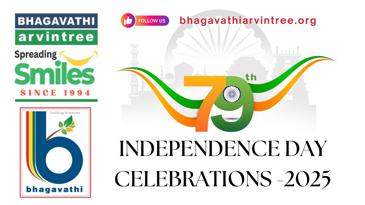 INDEPENDENCE DAY -2025 CELEBRATIONS @ BHAGAVATHI HIGH SCHOOL