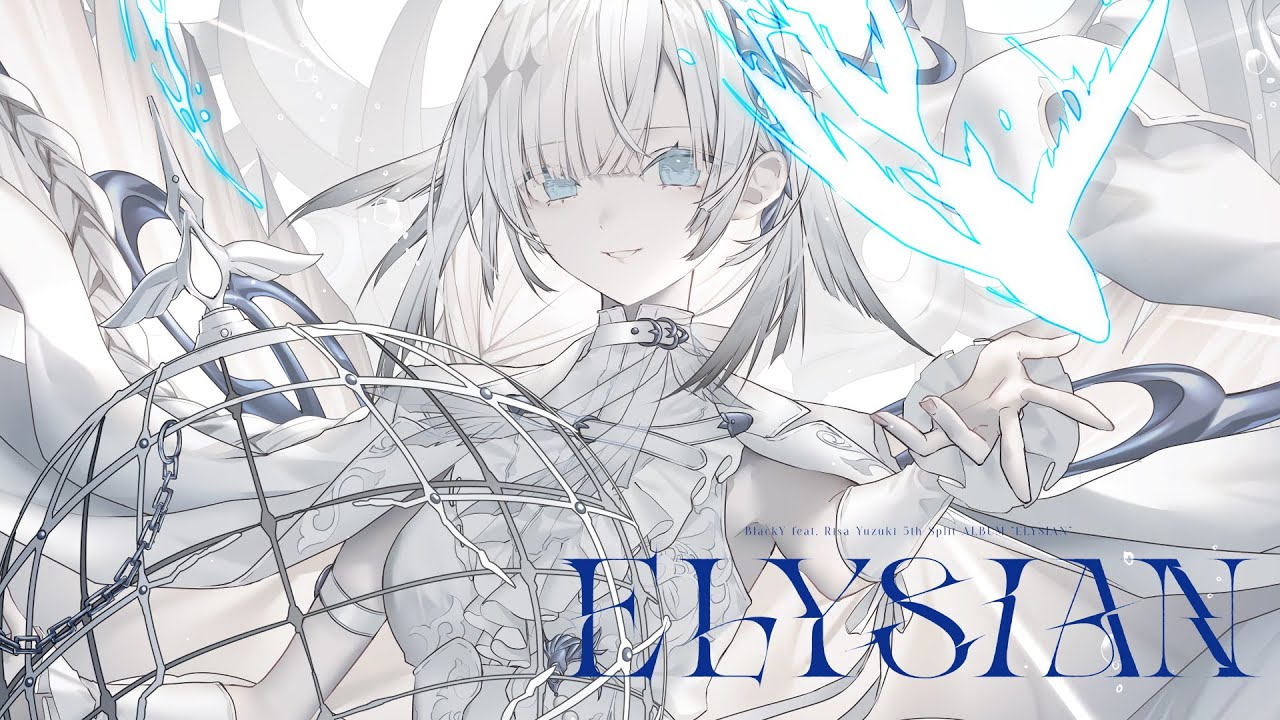 BlackY feat. Risa Yuzuki「ELYSIAN」XFD【M3-2024秋】
