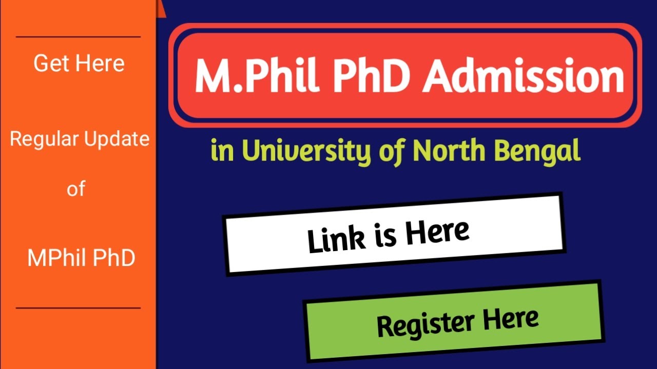 Link for M.Phil Phd on University of North Bengal | Register Here for MPhil Phd Program in NBU