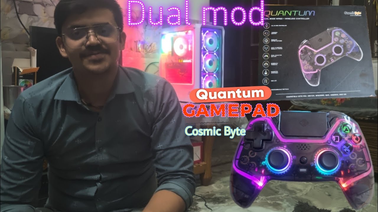 Cosmic Byte Quantum Dual Mode Controller || This Transparent RGB  Controller Connects Everywhere🎮🕹