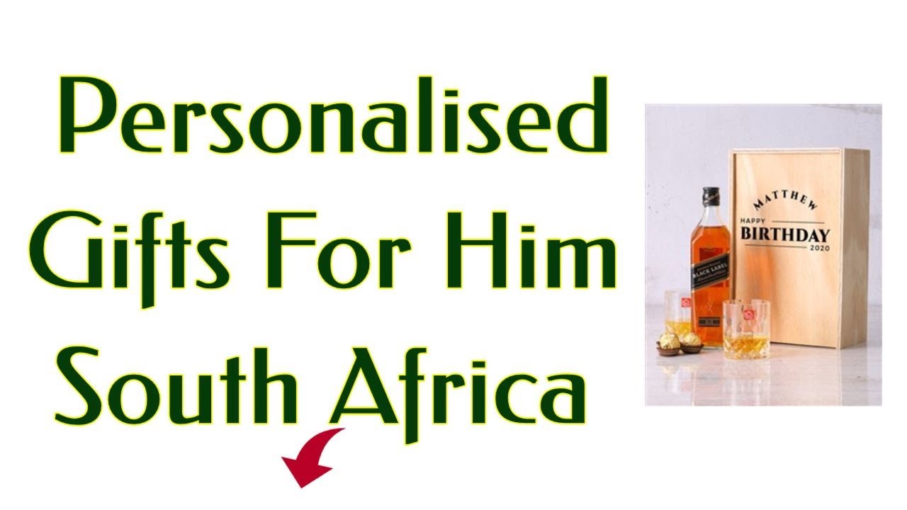 Personalised Gifts For Him South Africa - Unique Gifts For Men