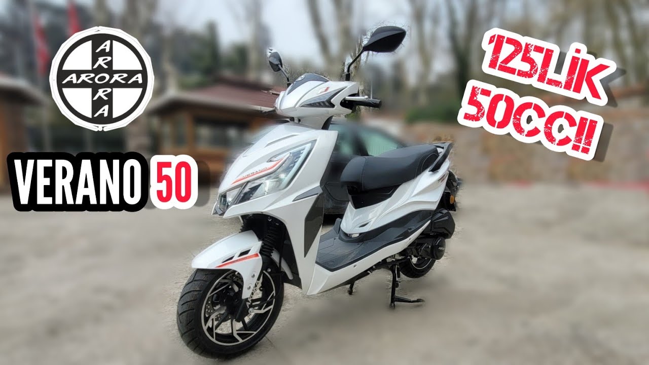 Arora Verano 50 (125lik Özel Seri) | Motosiklet Vizyonu