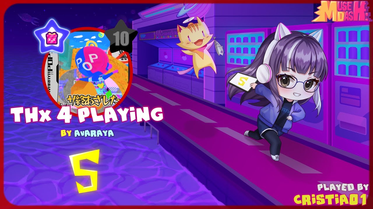 [Muse Dash] THX 4 playing Hidden (Lv 10) All Perfect