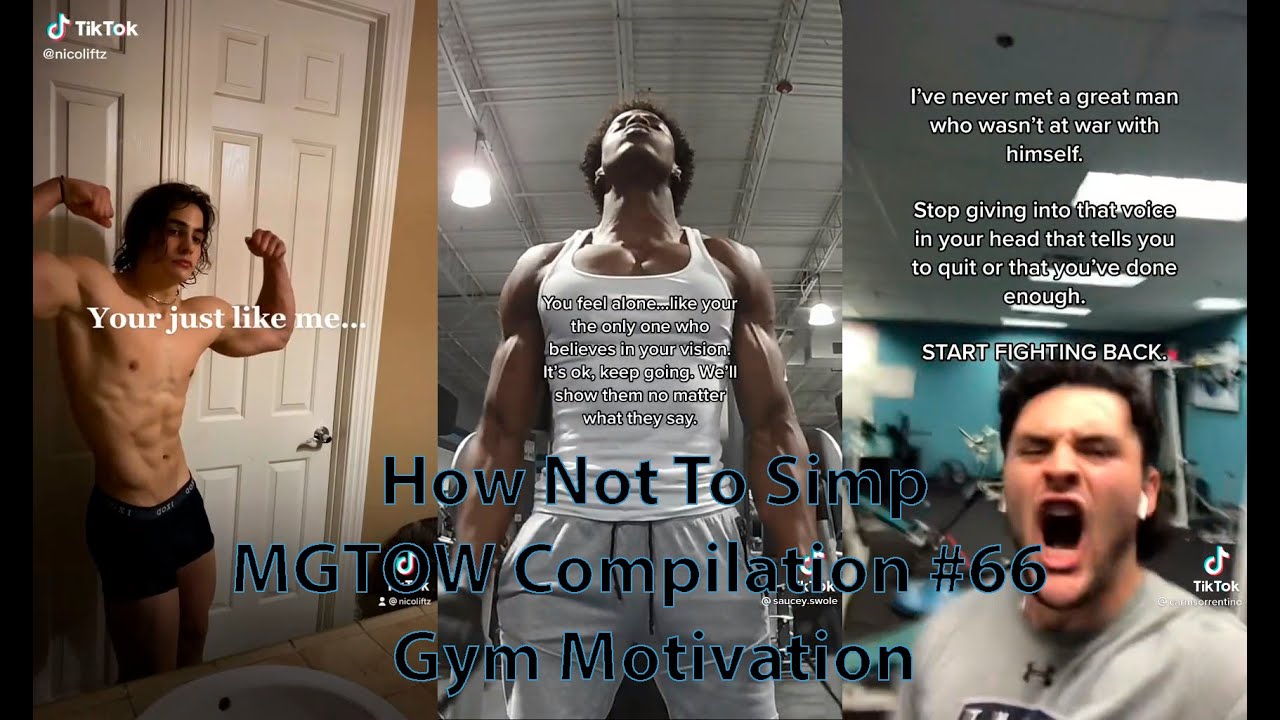 How Not To Simp MGTOW Compilation #66  Gym Motivation