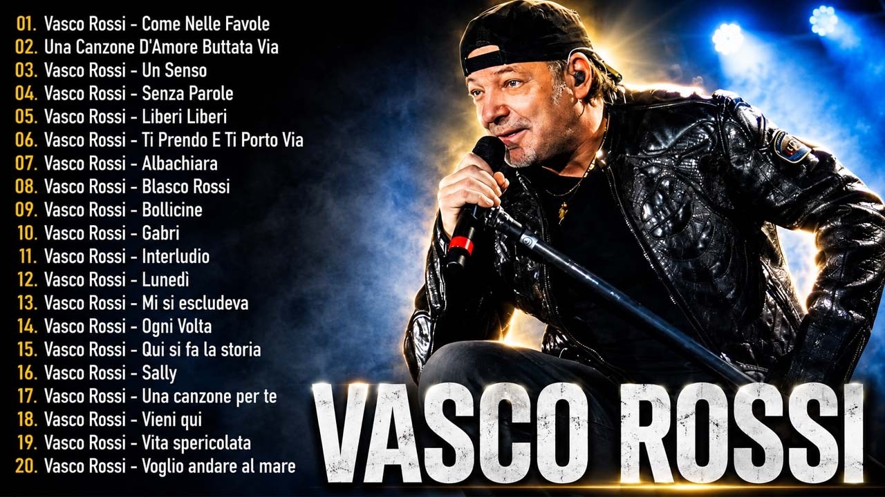 Le pi&ugrave; belle canzoni di Vasco Rossi - I Pi&ugrave; Grandi Successi Di Vasco Rossi - Vasco Rossi Mix