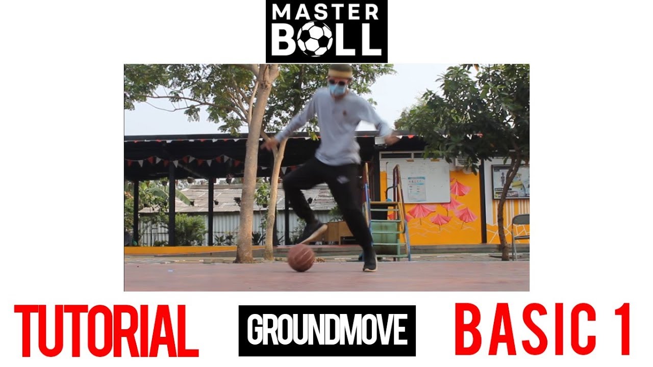 TUTORIAL groundmove basic 1 - MASTERBALL 