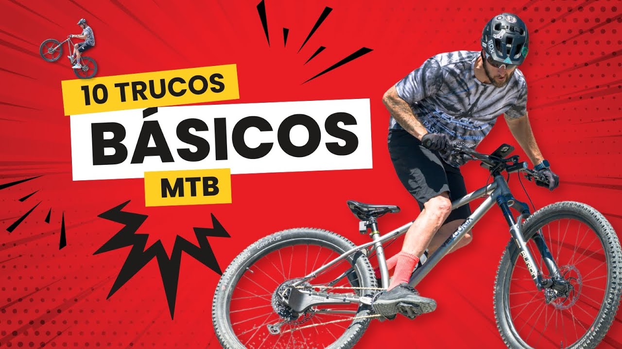 10 TRUCOS B&Aacute;SICOS para mejorar en MTB