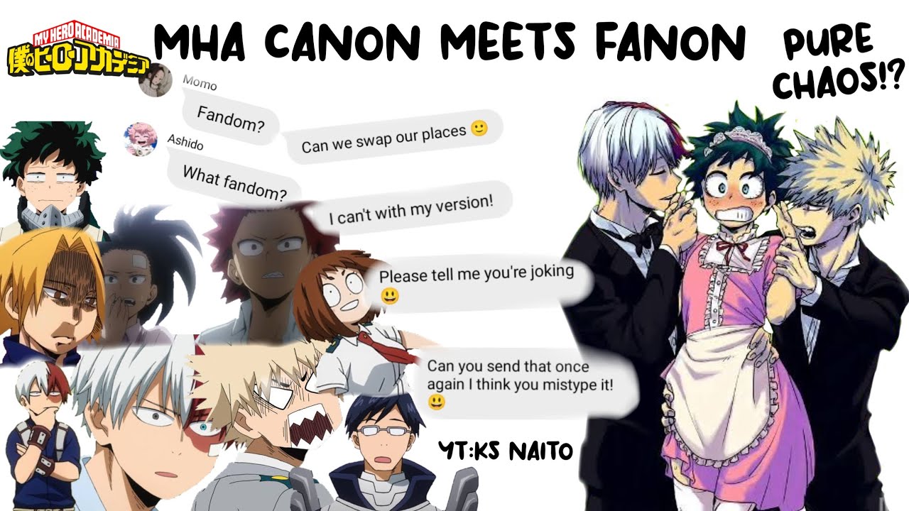 MHA Canon Meets Fanon Version of Themselves!? - MHA/BNHA Text - Read the Description Below 👇👇👇