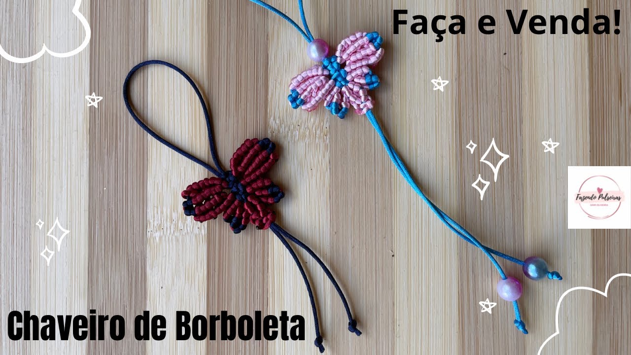 CHAVEIRO DE BORBOLETA | MACRAMÊ | FAÇA E VENDA
