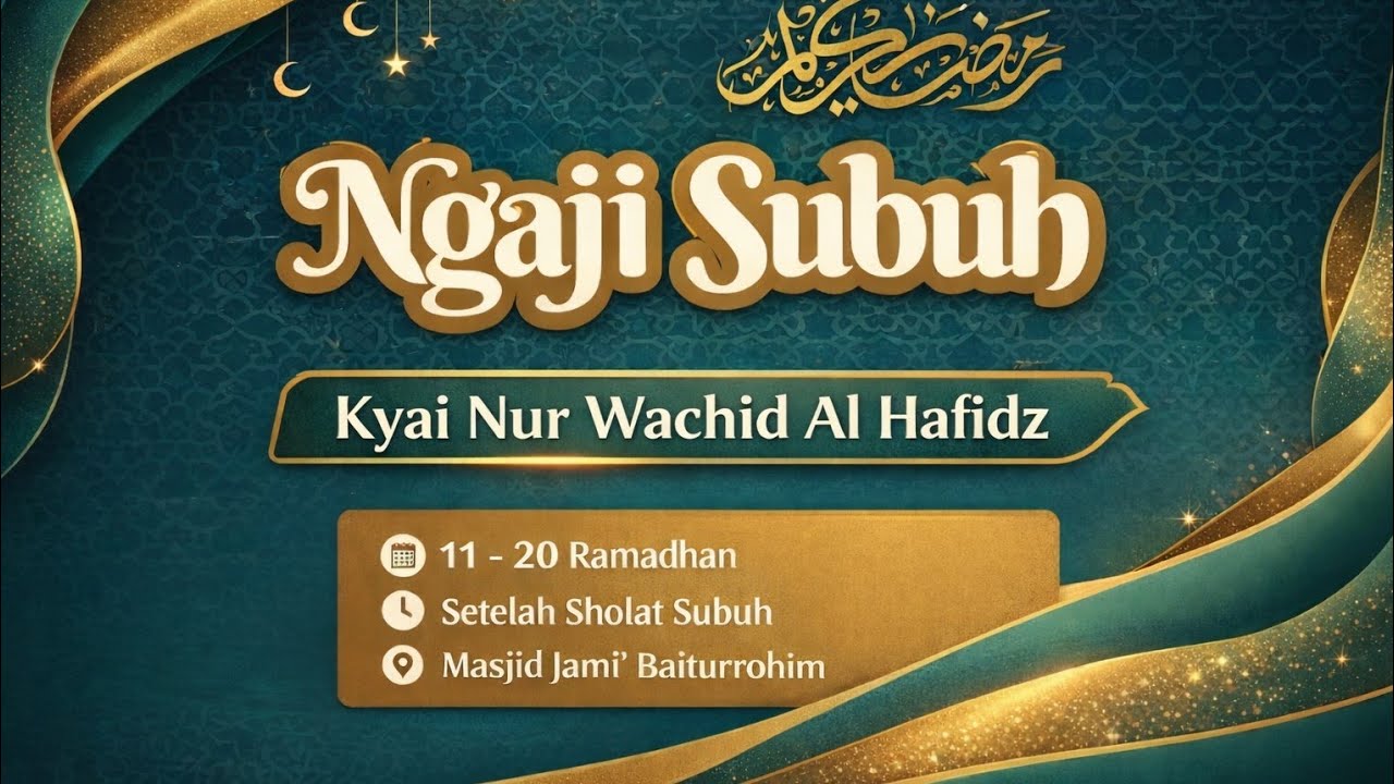 3 Tingkatan Puasa - Ngaji Subuh Ramadhan - Ustadz Nur Wachid Al Hafidz