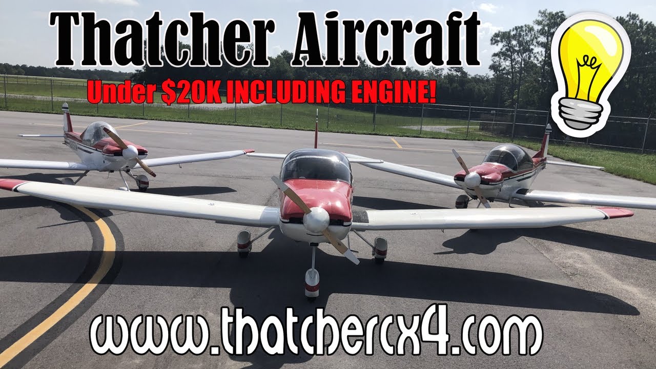 Thatcher Aircraft, Thatcher CX 4 experimental amateurbuilt aircraft.
