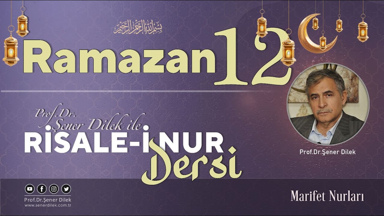 Mesnevi-i Nuriye Dersleri - 145  Onuncu Risale  - 13.Ders  | Prof. Dr. Şener Dilek ile -  03.04.2023