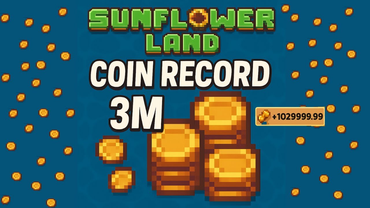 Sunflower Land web3 gameplay to earn/COIN RECORD! 3M coins