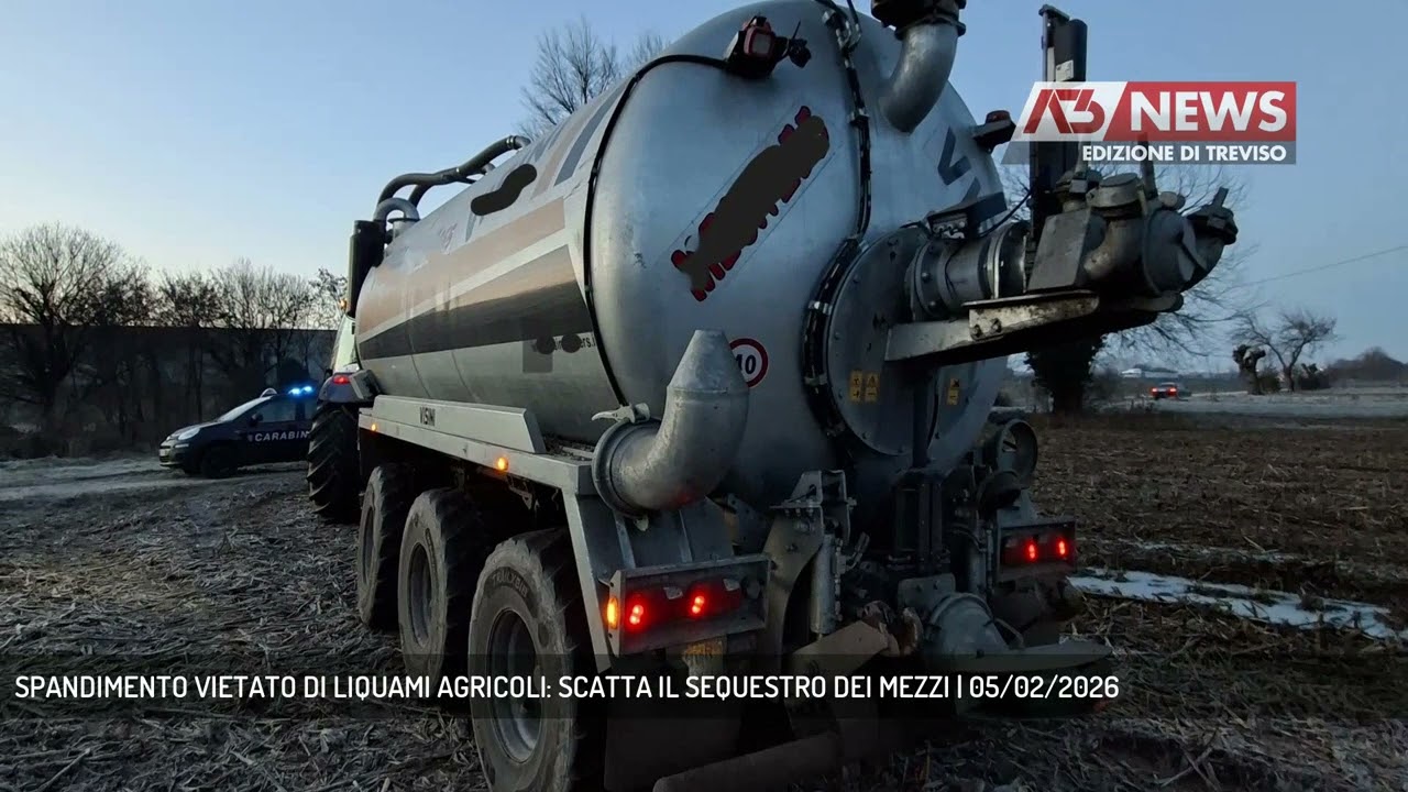 SPANDIMENTO VIETATO DI LIQUAMI AGRICOLI: SCATTA IL SEQUESTRO DEI MEZZI | 05/02/2026