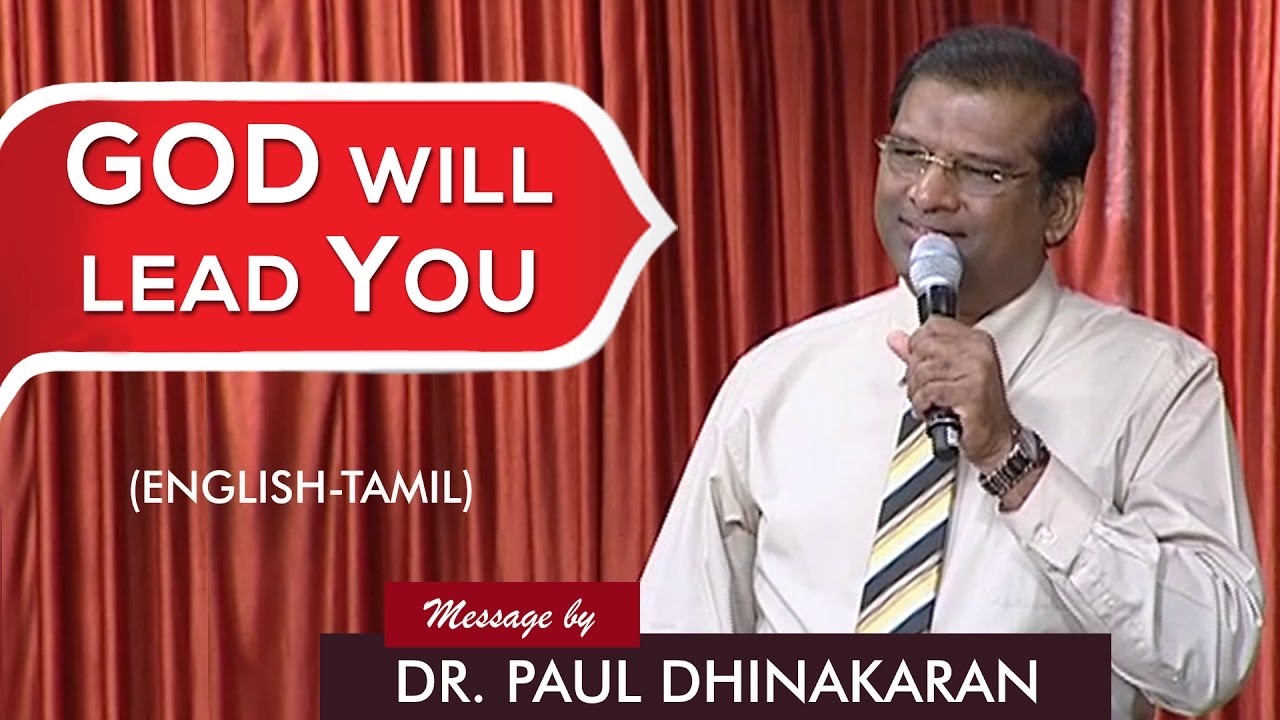 God will lead you (Tamil) - Dr. Paul Dhinakaran