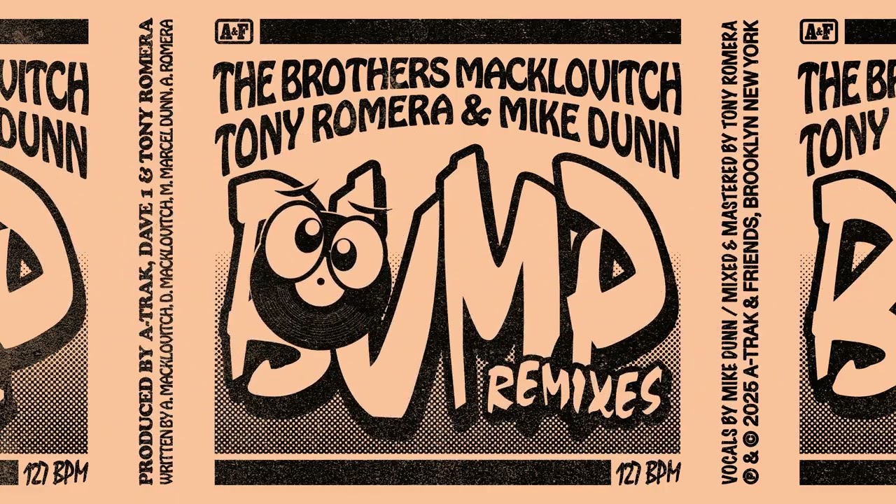The Brothers Macklovitch, Mike Dunn, & Tony Romera - Bump (Fabe Remix)