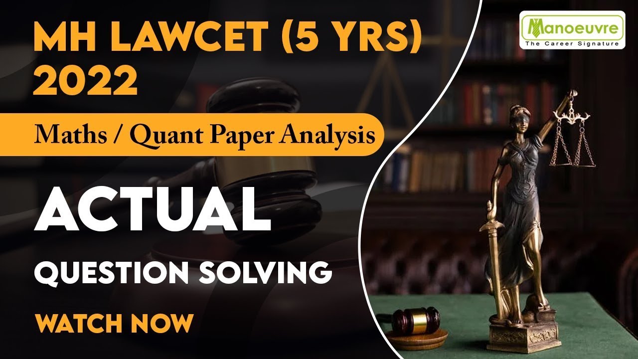 MH LAWCET (5 YRS) 2022 | Math / Quants Paper Analysis | Actual Question Solving | Must Watch