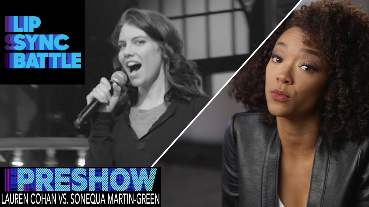 Lauren Cohan vs. Sonequa Martin-Green (Preshow) | Lip Sync Battle