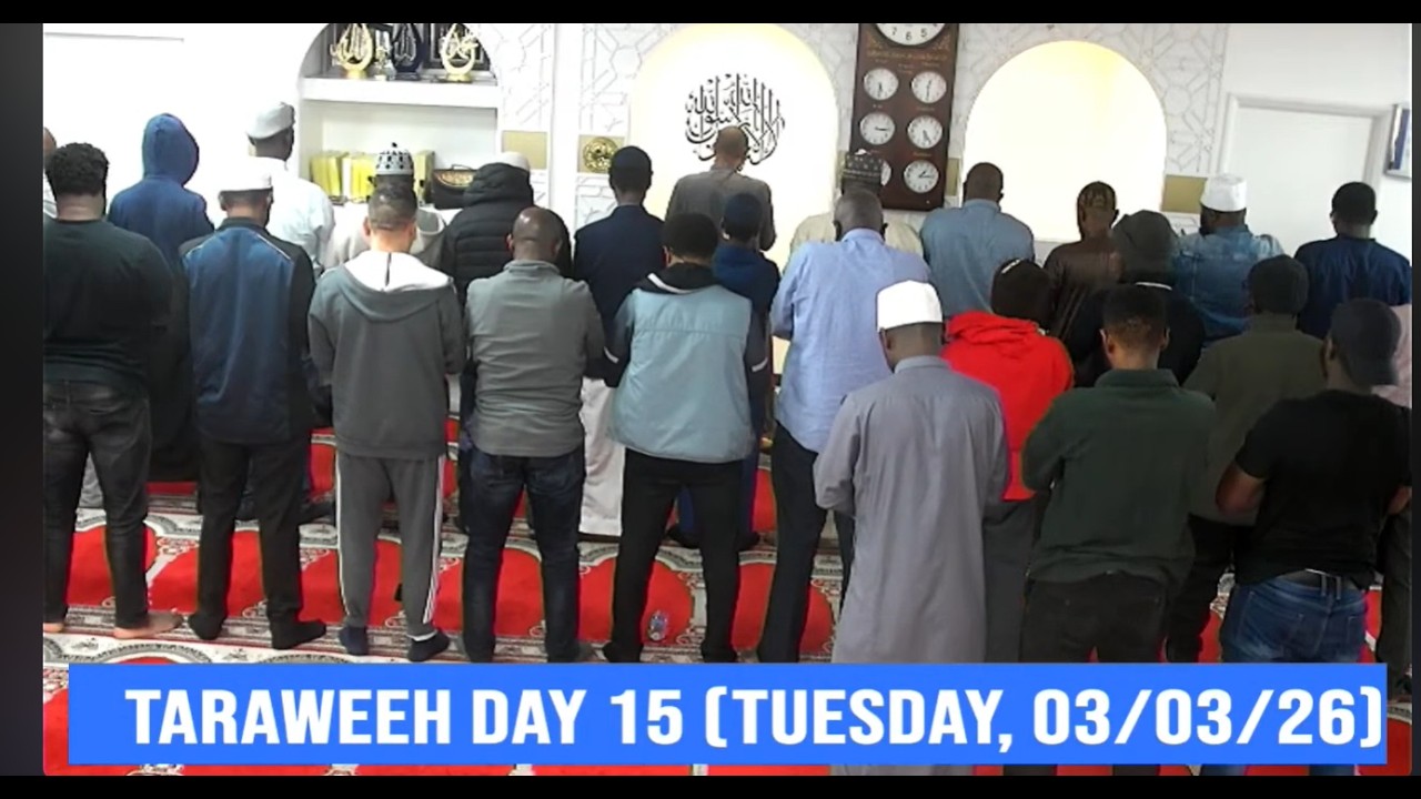TARAWEEH Day 15 (TUESDAY, 03/03/26)