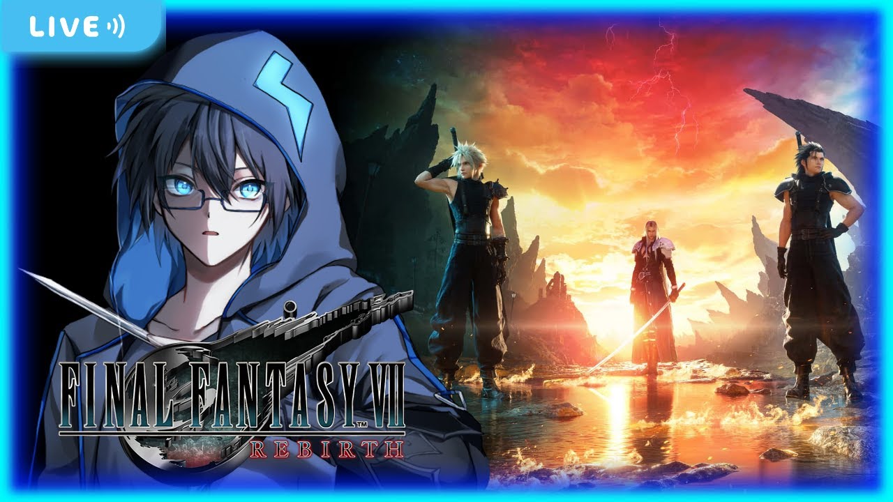 【Vtuber】FINAL FANTASY VII REBIRTH　＃4