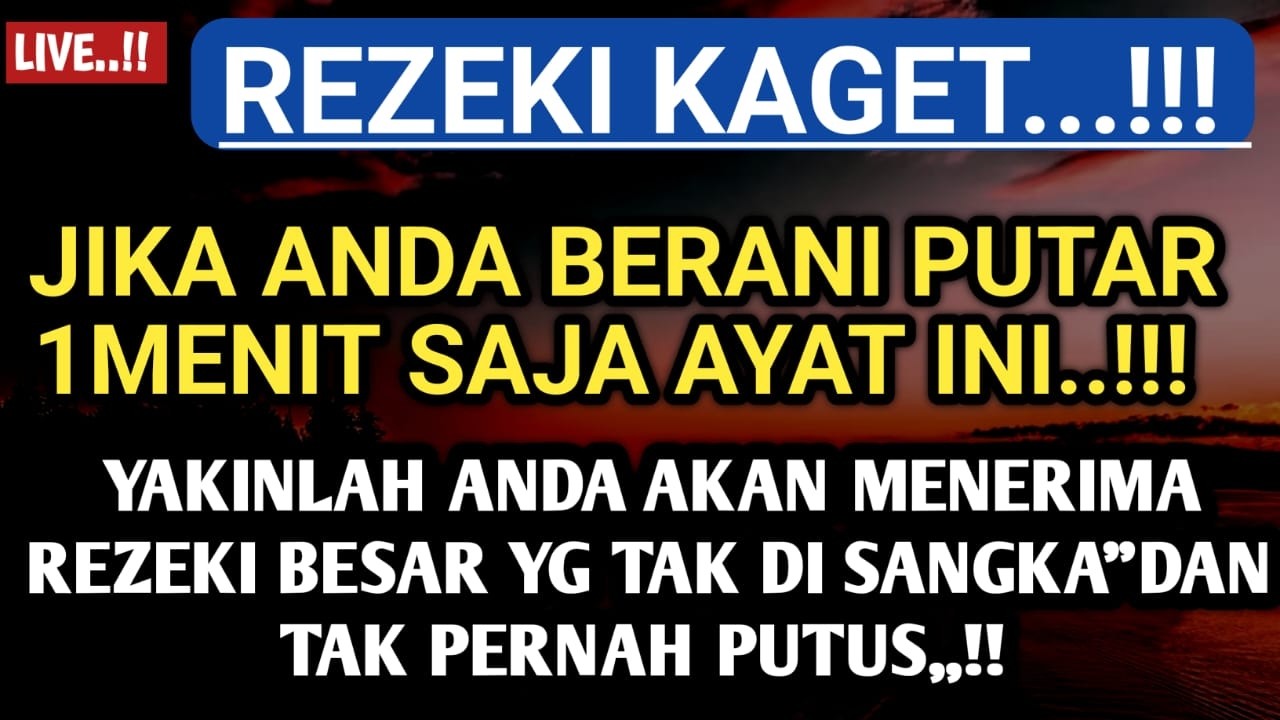 MUSTAJAB..!! PUTAR DZIKIR INI JANGAN KAGET.! REZEKI DATANG DARI SEGALA ARAH BERTUBI-TUBI TIADA HENTI