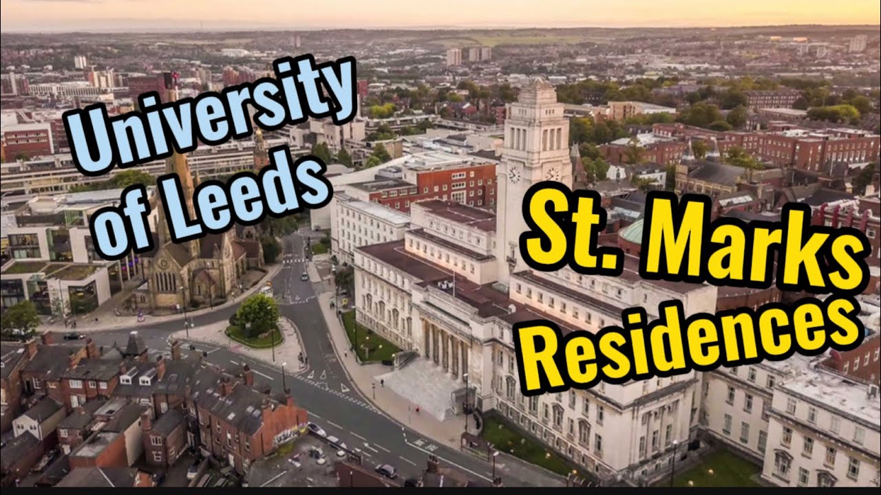 รีวิว University of Leeds & St. Marks Residences
