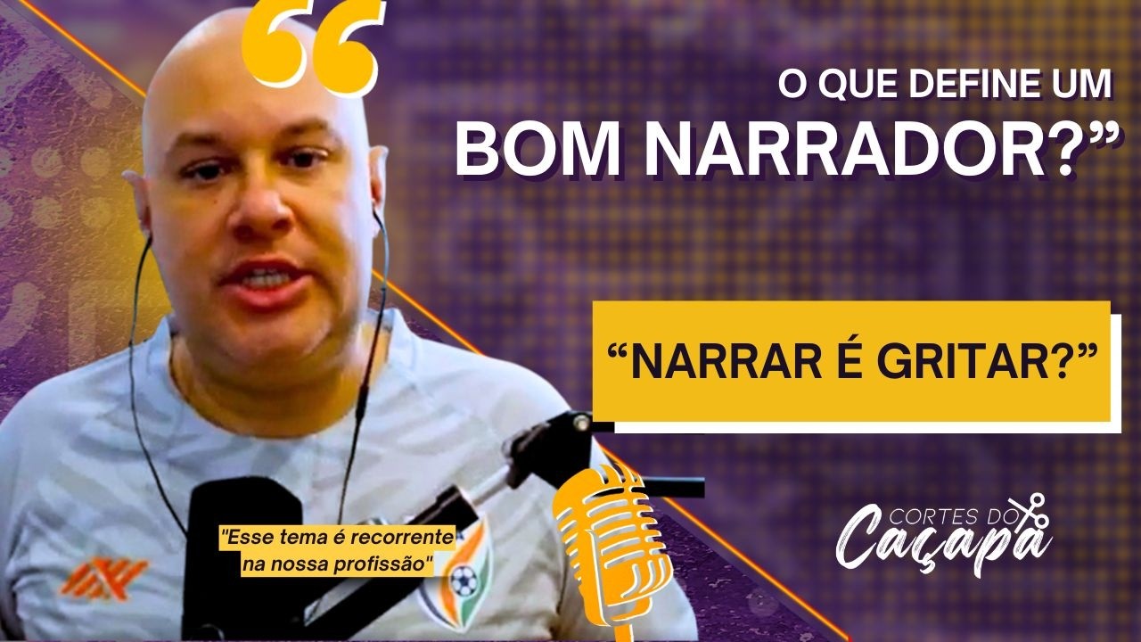 O que define um bom narrador? | Cortes do Caçapa
