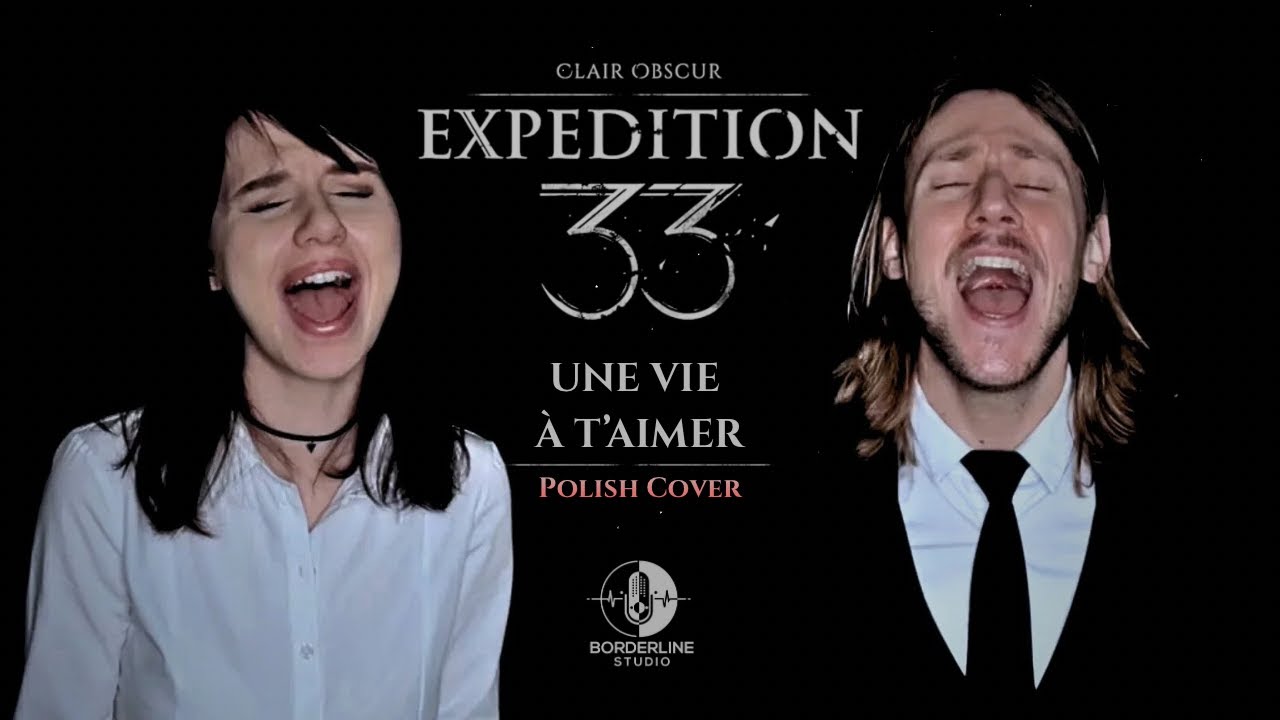 Une Vie À T’aimer | Clair Obscur: Expedition 33 OST | Polish Cover | Weronika Musiał i Kamil Olczyk