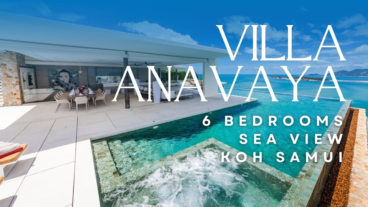 VILLA ANAVAYA - Koh Samui Luxury Villa w/ 6 Bedrooms