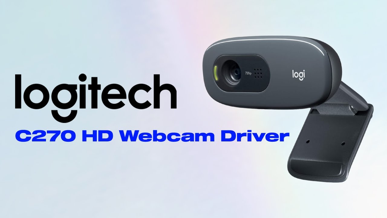 Загрузите и установите драйвер веб-камеры Logitech C270 HD для Windows 10/11