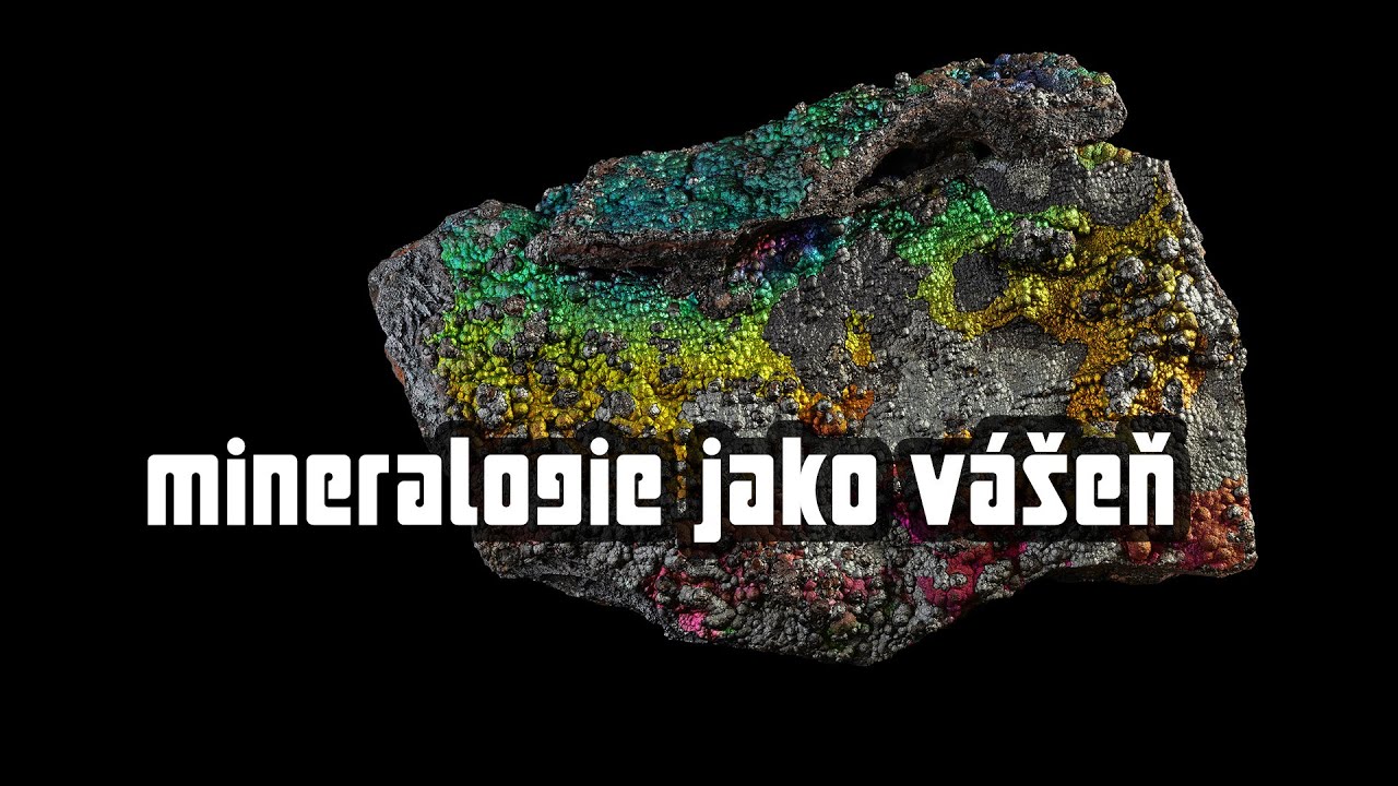 Mineralogie jako vášeň [KRÁTKÝ DOKUMENT]