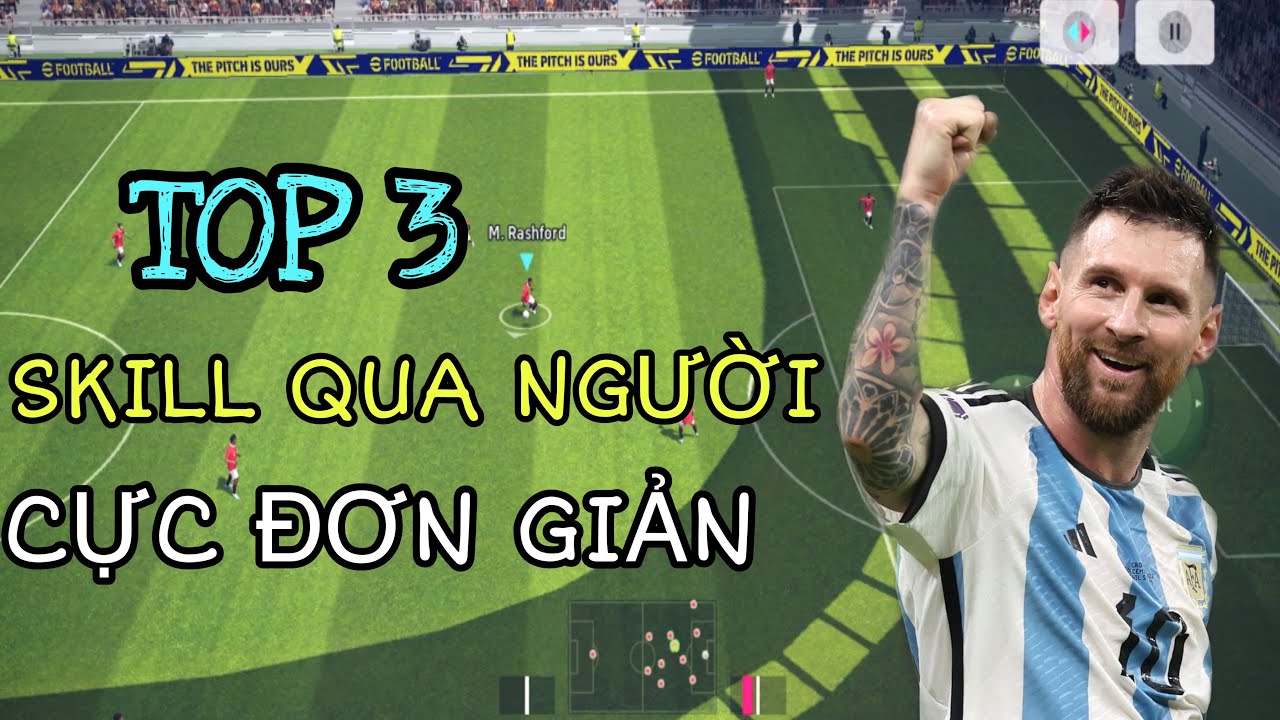 HƯỚNG DẪN 3 SKILL QUA NGƯỜI ĐƠN GIẢN, HIỆU QUẢ CHO NGƯỜI MỚI CHƠI |EFOOTBALL 2023 | BEERPES