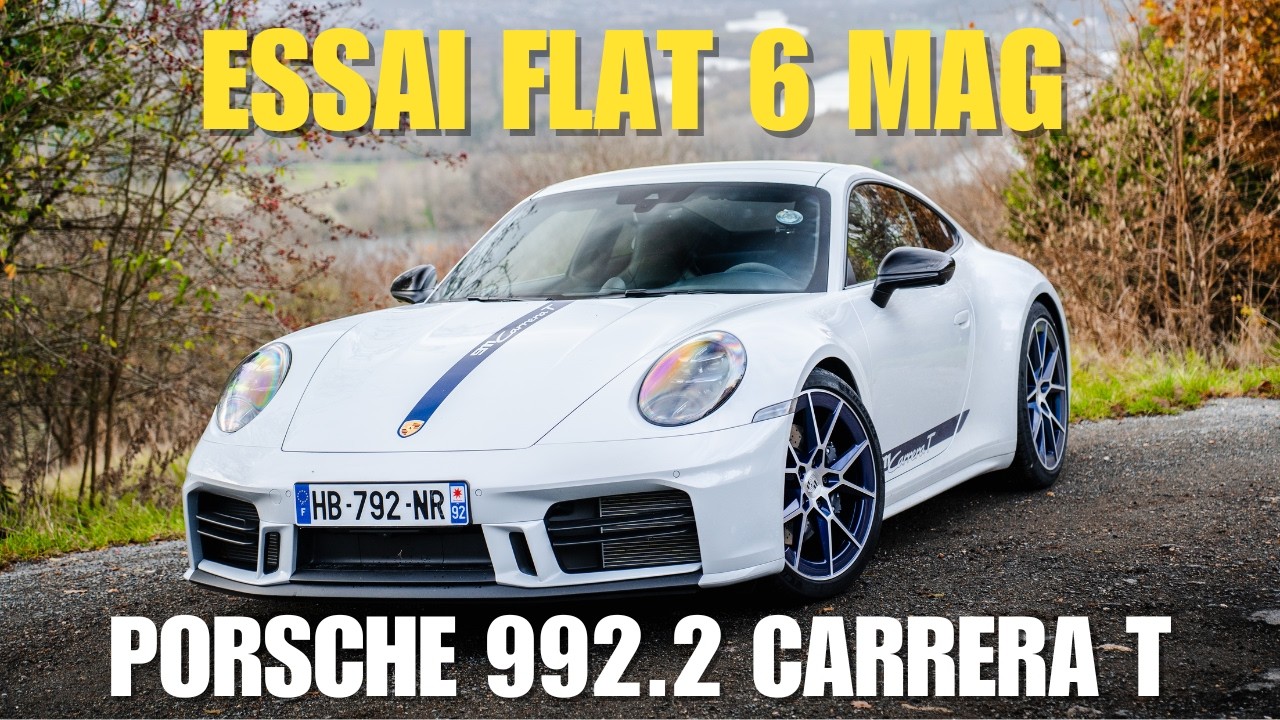 Essai Porsche 992.2 Carrera T : et si le petit moteur &eacute;tait le meilleur ?