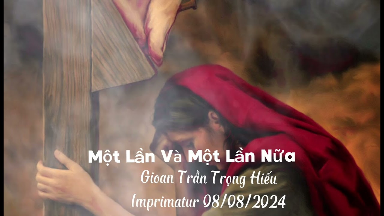 Một lần và một lần nữa, con lại phạm lỗi nữa rồi…..vì con đâu phải thần thánh….