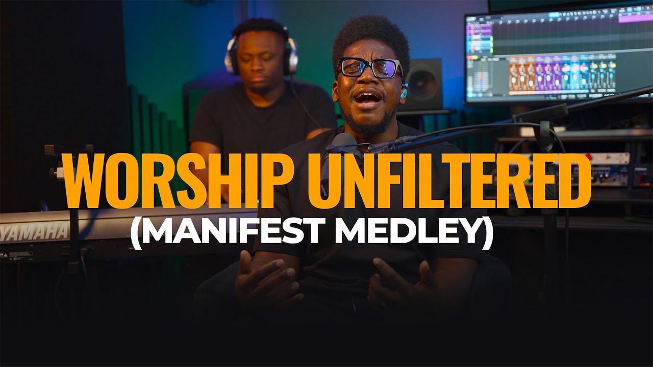 Manifest Medley - Aremmic (Worship Unfiltered 2026)