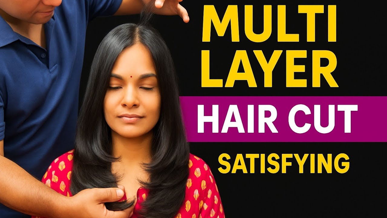 Multi Layer Hair Cut For Women | Stylish & Satisfying Transformation